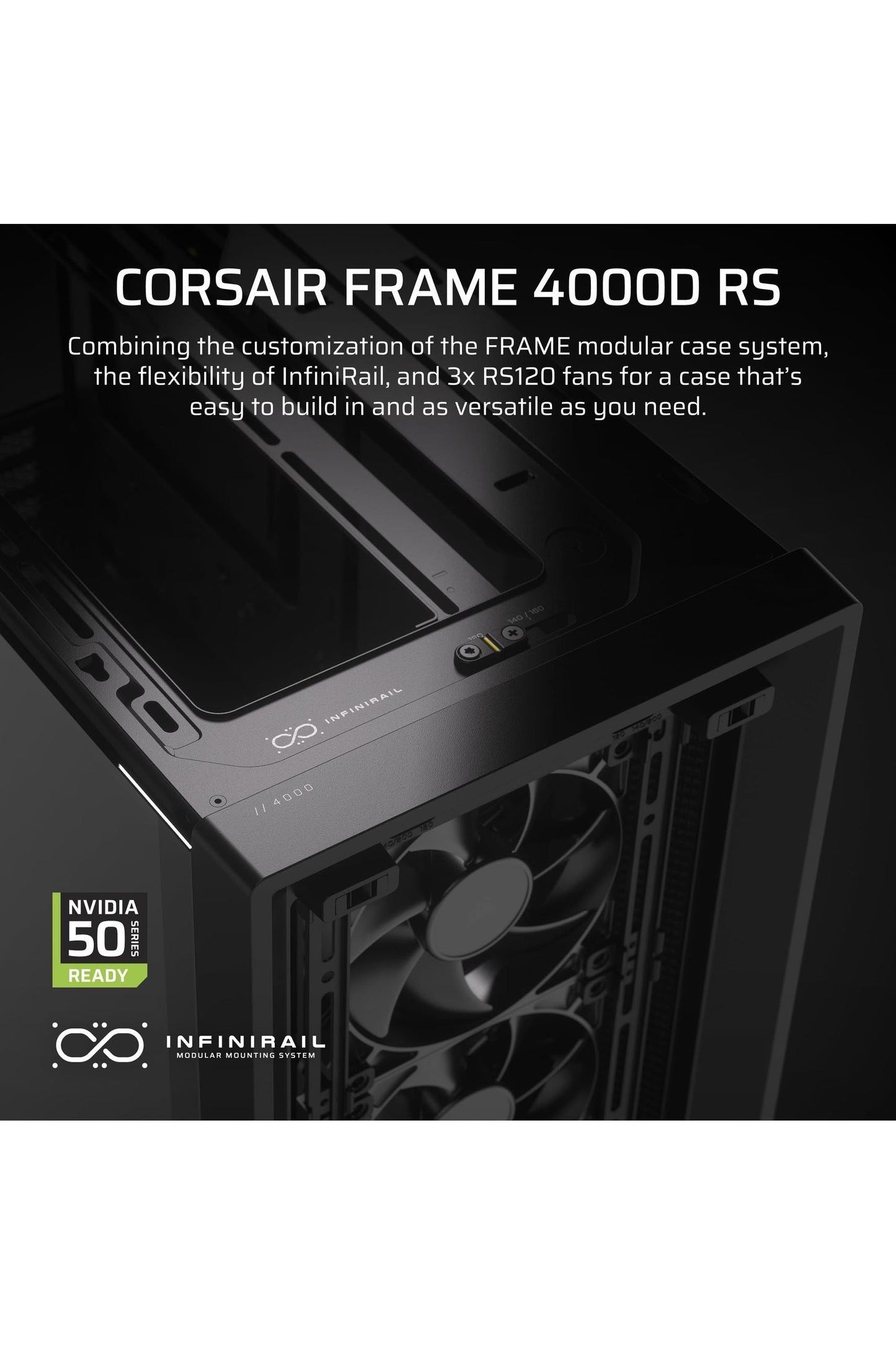 CORSAIR 4000D RS Frame Modular High Airflow Mid-Tower PC Case